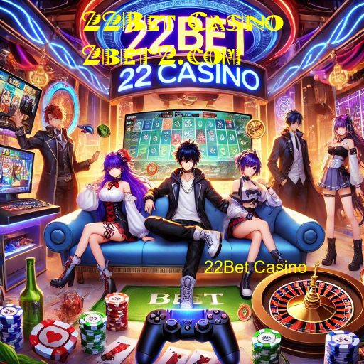 22Bet Casino
